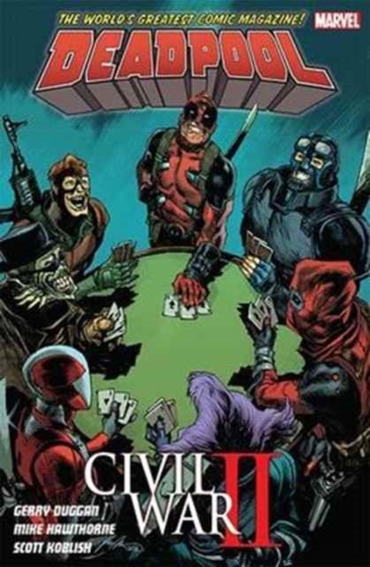 Deadpool World's Greatest Vol. 5 - Civil War II