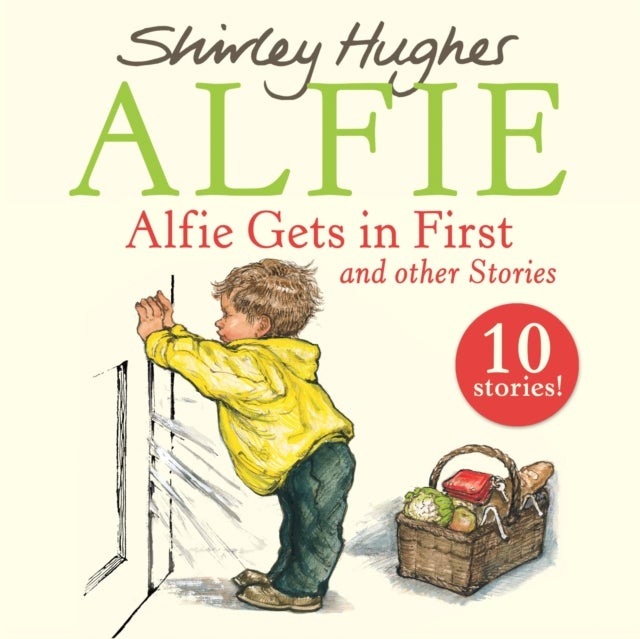 Bilde av Alfie Gets In First And Other Stories Av Shirley Hughes