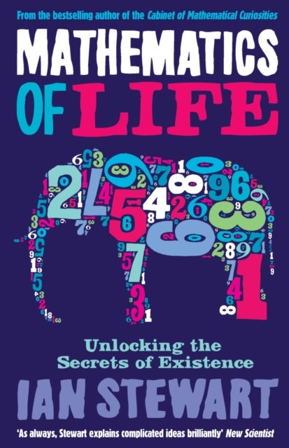 Mathematics Of Life - Unlocking the Secrets of Existence