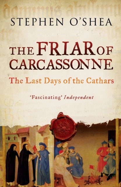The Friar of Carcassonne - The Last Days of the Cathars