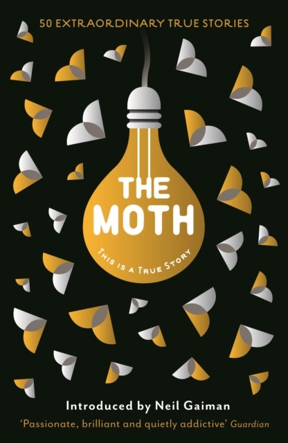 The Moth - This Is a True Story