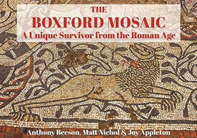 Bilde av The Boxford Mosaic Av Anthony Beeson, Matt Nichol, Joy Appleton