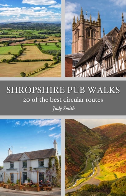 Shropshire Pub Walks - 20 of the best circular walks