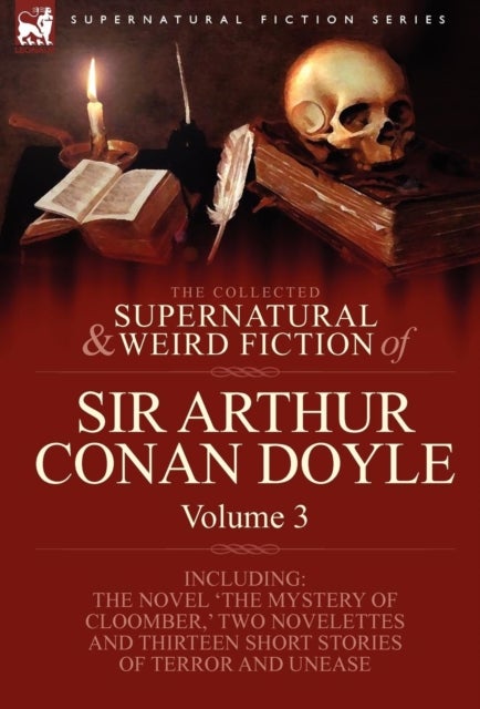Bilde av The Collected Supernatural And Weird Fiction Of Sir Arthur Conan Doyle Av Sir Arthur Conan Doyle
