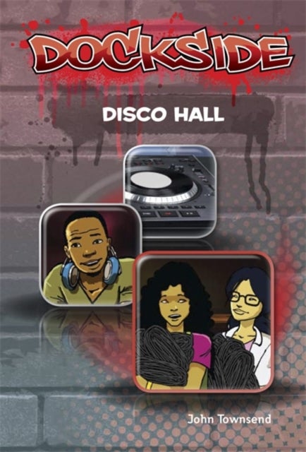 Bilde av Dockside: Disco Hall (stage 3 Book 8) Av John Townsend