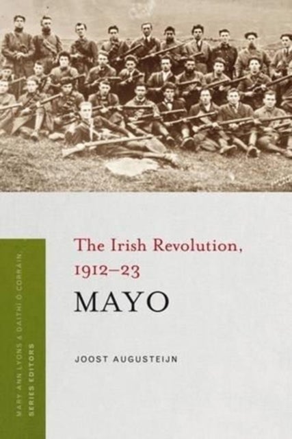 Mayo - The Irish Revolution, 1912 - 23