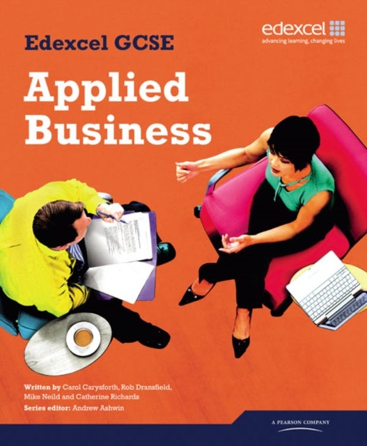 Bilde av Edexcel Gcse In Applied Business Student Book Av Carol Carysforth, Cathy Richards, Rob Dransfield, Mike Neild
