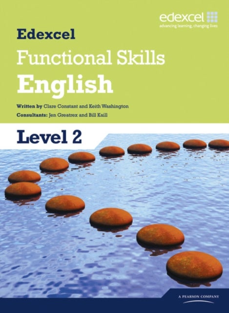 Bilde av Edexcel Level 2 Functional English Student Book Av Clare Constant, Keith Washington