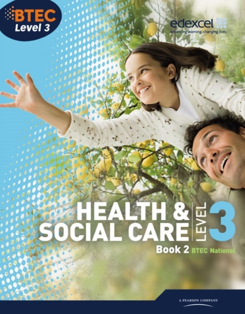 Bilde av Btec Level 3 National Health And Social Care: Student Book 2 Av Beryl Stretch, Mary Whitehouse, Marilyn Billingham, Hilary Talman, Stuart Mckie, David