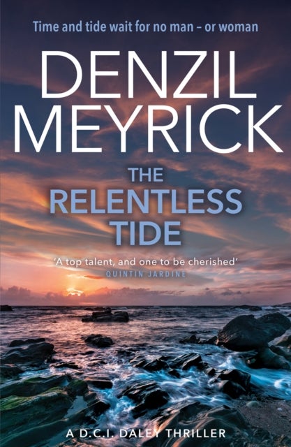 The Relentless Tide - A D.C.I. Daley Thriller