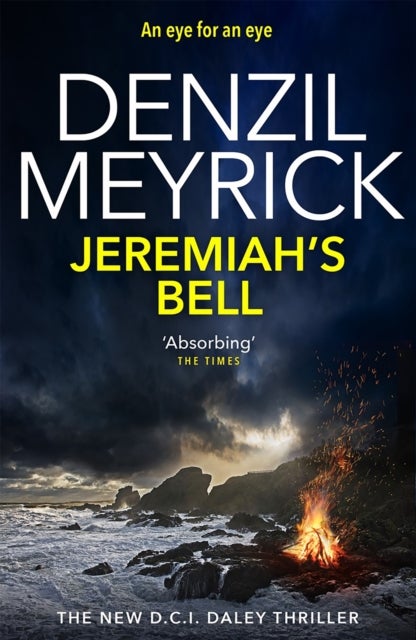 Jeremiah's Bell - A D.C.I. Daley Thriller