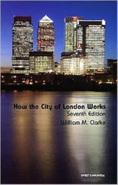Bilde av How The City Of London Works Av William M Clarke