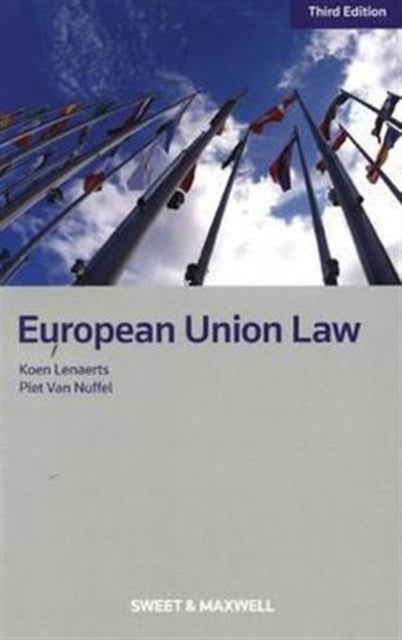 Bilde av European Union Law Av Professor Koen Lenaerts, Professor Piet Van Nuffel