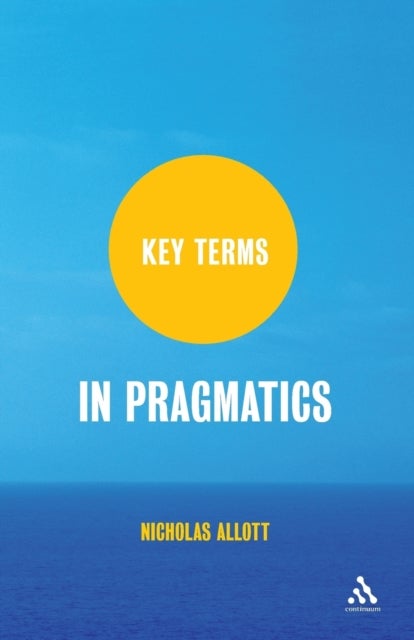 Key Terms in Pragmatics