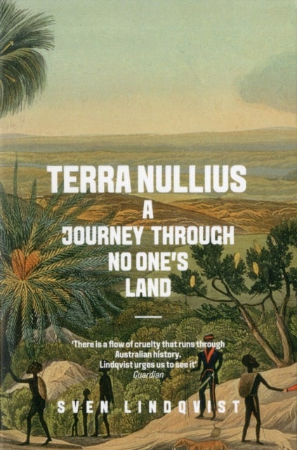 Terra Nullius - A Journey Through No One's Land