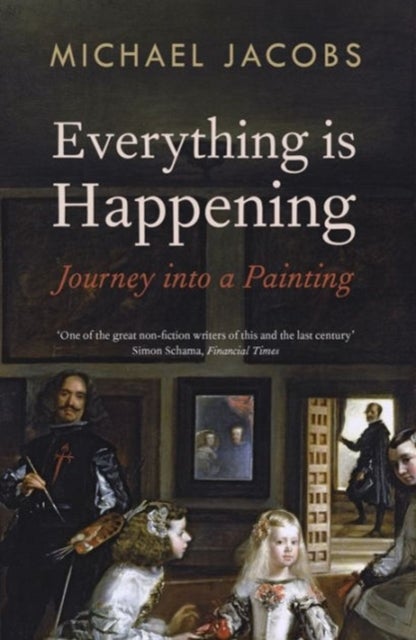 Everything is Happening - Journey into a Painting