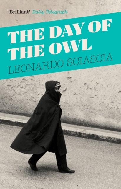Bilde av The Day Of The Owl Av Leonardo Sciascia