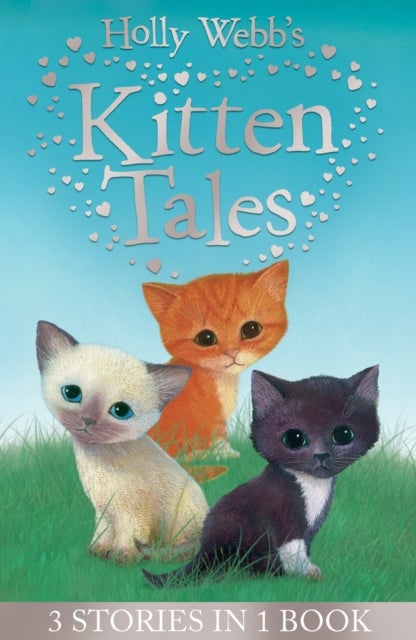 Bilde av Holly Webb&#039;s Kitten Tales Av Holly Webb