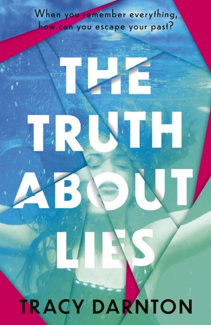 Bilde av The Truth About Lies Av Tracy Darnton