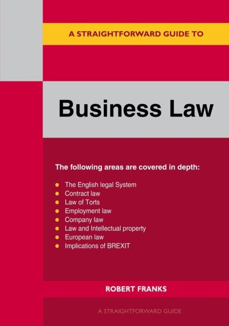 Bilde av A Straightforward Guide To Business Law Av Robert Franks