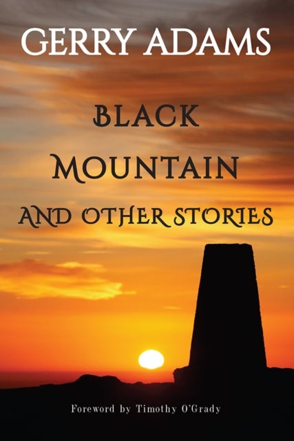 Black Mountain - and other stories