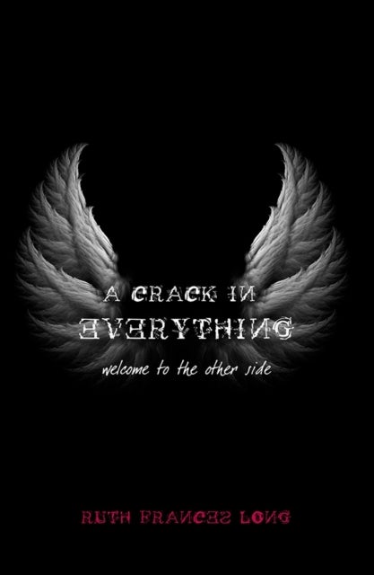 A Crack in Everything - Welcome to the other side