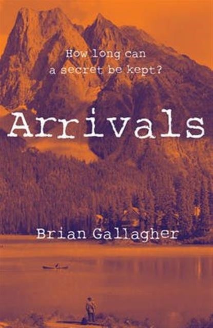 Arrivals - How long can a secret be kept?