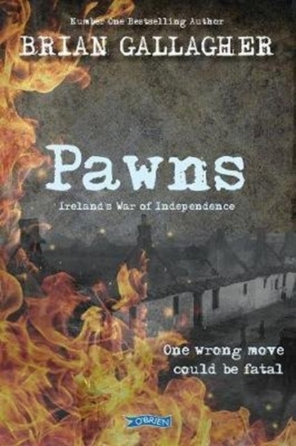 Pawns - Ireland's War of Independence