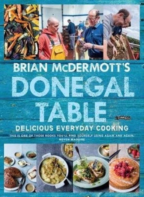 Bilde av Brian Mcdermott&#039;s Donegal Table Av Brian Mcdermott