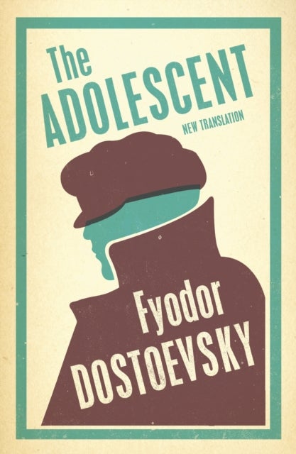 Bilde av The Adolescent: New Translation Av Fyodor Dostoevsky