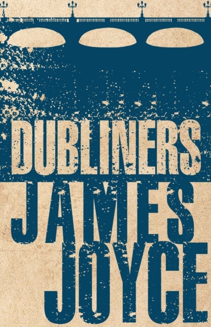 Dubliners av James Joyce