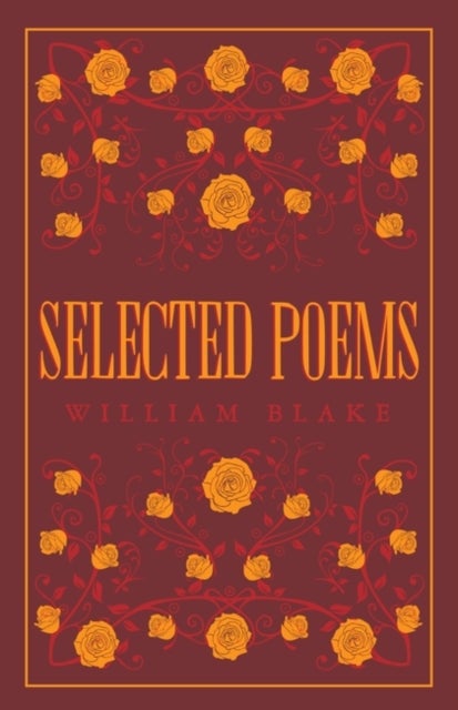 Bilde av Selected Poetical Works: Blake Av William Blake