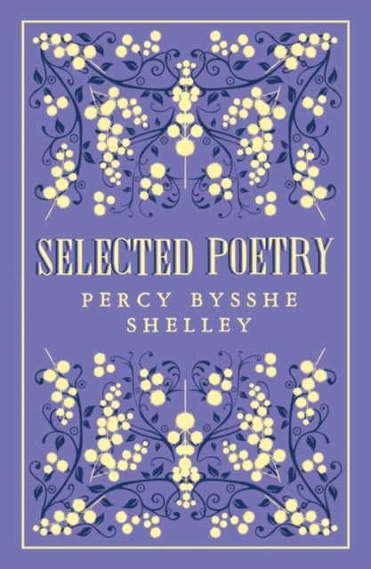 Bilde av Selected Poetry Av Percy Bysshe Shelley