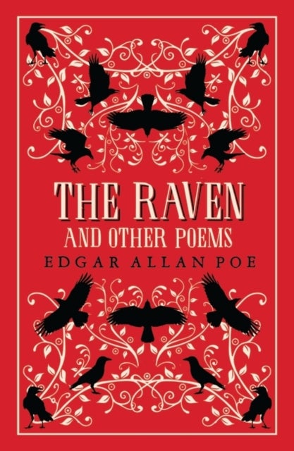 The Raven and Other Poems - Fully Annotated Edition with over 400 notes. It contains Poe's complete poems and three essays on po