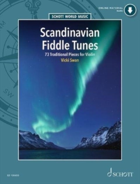 Scandinavian Fiddle Tunes - 73 Traditional Pieces for Violin