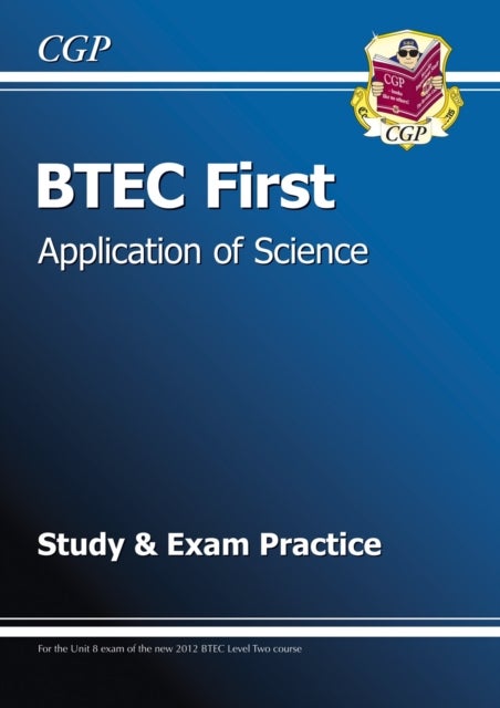 Bilde av Btec First In Application Of Science Study &amp; Exam Practice Av Cgp Books