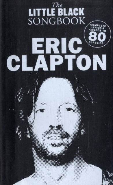 The Little Black Songbook - Eric Clapton