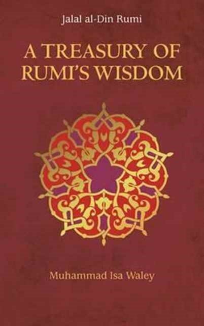 A Treasury of Rumi's Wisdom