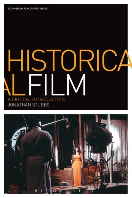 Historical Film - A Critical Introduction
