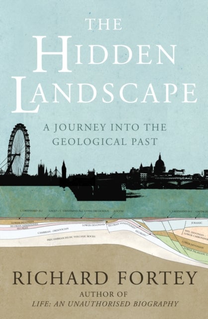 The Hidden Landscape - A Journey into the Geological Past