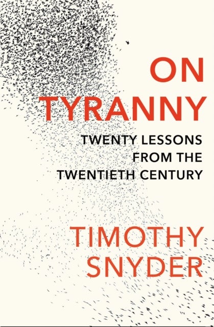 Bilde av On Tyranny Av Timothy Snyder