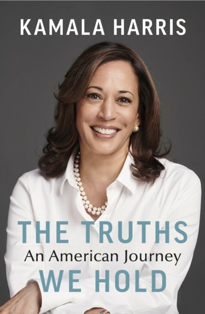 Truths We Hold, The - An American Journey