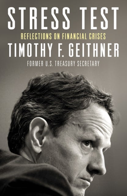 Bilde av Stress Test Av Timothy Geithner