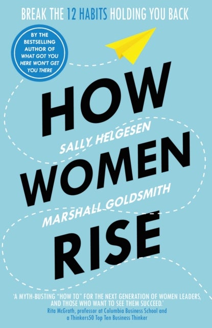 Bilde av How Women Rise Av Sally Helgesen, Marshall Goldsmith