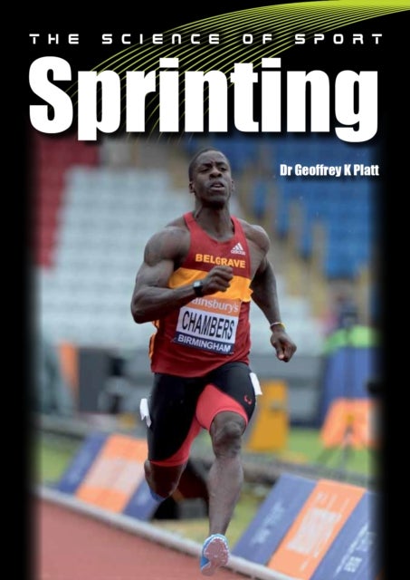 Bilde av The Science Of Sport: Sprinting Av Geoffrey Gk Platt
