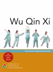 Wu Qin Xi - Five-Animal Qigong Exercises