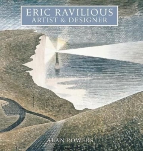 Eric Ravilious - Artist and Designer