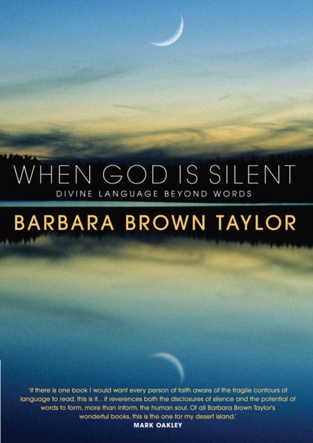 When God is Silent - Divine language beyond words
