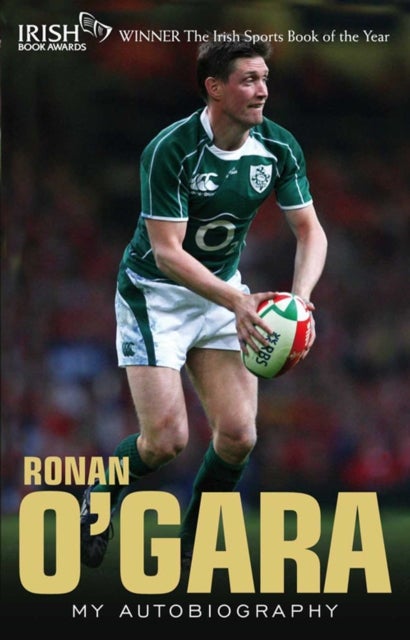 Ronan O'Gara - My Autobiography