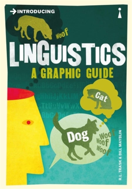 Introducing Linguistics - A Graphic Guide